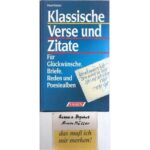 Bild von Klassische Verse Und Zitate : Für Glückwünsche Briefe Reden Und Poesialben.